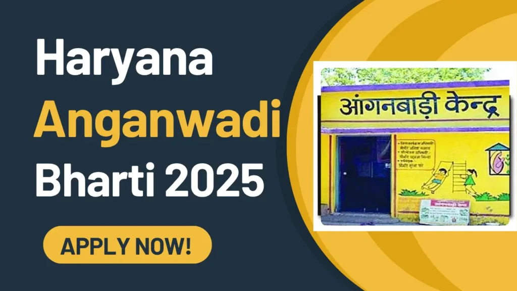 Haryana Anganwadi Bharti 2025